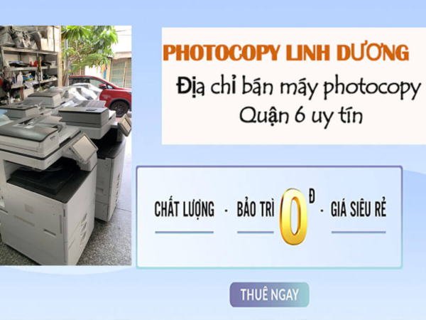 Dịch Vụ Cho Thuê Máy Photocopy Tại TP.HCM – Linh Dương